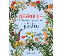 Deyrolle: L'almanach perpétuel du jardin
