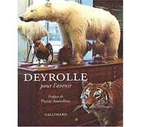 Deyrolle: Pour l'avenir