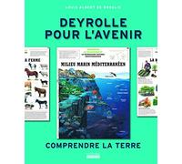 Deyrolle pour l'avenir: Comprendre la terre