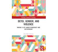 Deysi, Gender, and Violence