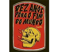 Dez Anos Para O Fim Do Mundo Caeto (Auteur)