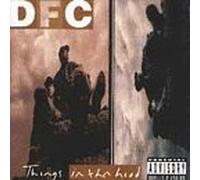 Dfc - Things in Tha Hood by Dfc (1994) Audio CD