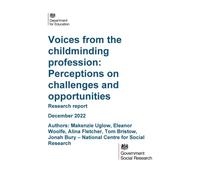DFE-RR1287 Voices from the childminding profession: Perceptions on challenges and opportunities. Research report. December 2022