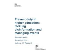 DFE-RR1415 Prevent duty in higher education: tackling disinformation and managing events. Research report. September 2024