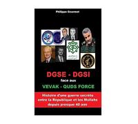 DGSE - DGSi: face aux VEVAK - QUDS FORCE