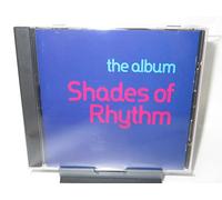 Dhades of Rhythm - Shades of Rhythm [Import]