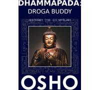 Dhammapada Droga Buddy - Osho (littérature, philosophie en polonais)