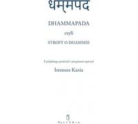 Dhammapada ou Strophes sur le Dhamma