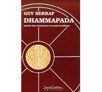 Dhammapada (par G. Serraf) - Guy Serraf - Courteau Louise - broché - Essai