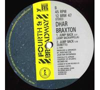 Dhar Braxton - Jump Back (Set Me Free) - 4th & Broadway - 12 BRW 47