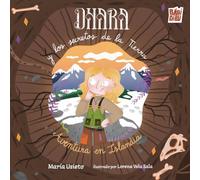 Dhara y los secretos de la Tierra