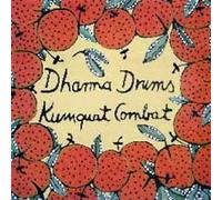 Dharma Drums - Kumquat Combat [Import]
