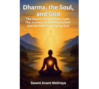 Dharma, the Soul, and God