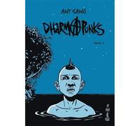 Dharmapunks T02 - Ant Sang - Presque Lune - relié - Bande dessinée