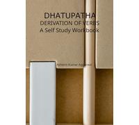 Dhatupatha Derivation of Verbs