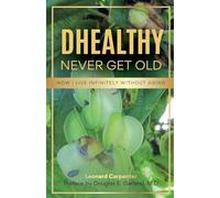 Dhealthy: Never Get Old