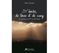 D'herbe, De Terre Et De Sang - La Cerdagne Du Xive Au Xixe Siècle