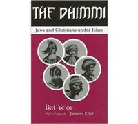 Dhimmi Jews Amp Christians Undepb Ye,or Bat, David Maisel, Jacques Ellul (Auteur)