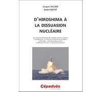 D'Hiroshima à la dissuasion nucléaire