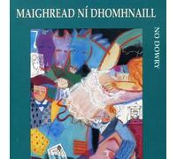 DHOMHNAILL,MAIGHREAD NI - No Dowry
