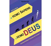 D'homo sapiens à homo deus Comment finaliser l'évolution de l'humain ? - Pascalune Hd - Books On Demand - broché - Essai