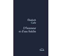 D'honneur et d'eau fraîche