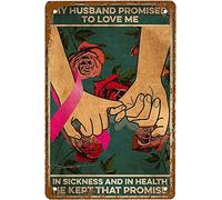 DHsigns Plaque en métal vintage - 20,3 x 30,5 cm - Inscription « My Husband Promised to Love Me in Sickness » - Décoration murale pour cuisine, café, pub, garage, bière, porche, restaurant