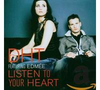 Dht Feat. Edmee - Listen to Your Heart [Import]