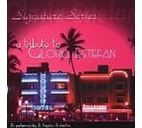 Di Angelo Orchestra - Signature Series: A Tribute to Gloria Estefan