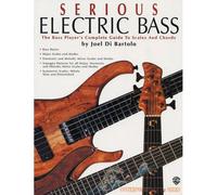 DI BARTOLO JOEL - SERIOUS ELECTRIC BASS - BASS GUITAR