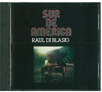 Di Blasio, Raul - sur De America