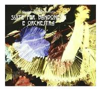 Di Bonaventura Danie - Suite Per Bandoneon E Orchestra