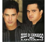 Di Camargo, Zeze - Zeze Di Camargo & Luciano 2005