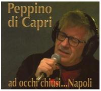 Di Capri Peppino - Ad Occhi Chiusi.Napoli [Import]