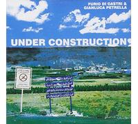 Di Castri & Petrella - Under Construction [Import]