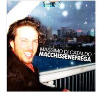 Di Cataldo Massimo - Macchissenefrega [Import]