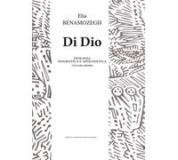 DI DIO: Teologia dogmatica e apologetica | Volume Primo