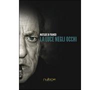 Di Franco, M: Luce Negli Occhi