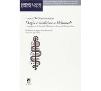 Di Giammatteo, L: Magia E Medicina A Helmstedt