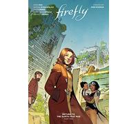 Di Gianfelice, Simona - Firefly: Return to the Earth That Was Vol. 2 SC (Book 9)