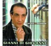 Di Giovanni Gianni - Carcere E Femmena