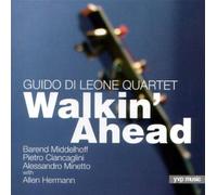 Di Leone Guido Quartet - Walkin Ahead [Import]