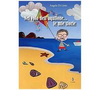 Di Lieto, A: Nel Volo Dell'aquilone... Le Mie Storie