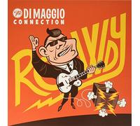 Di Maggio Connection the - Rowdy [Import]
