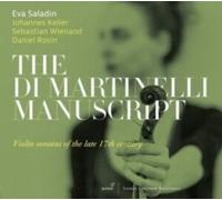 Di Martinelli Manuscripts Violin Sonatas Of The Late 17C - CD - E4z