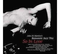 Di Martino John - Romantic Jazz Trio So in Love [Import]
