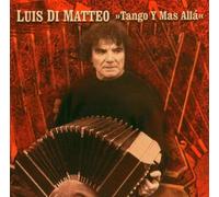 Di Matteo Luis - Tango Y Mas Alla [Import]