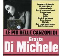 Di Michele, Grazia - Le Piu' Belle Canzoni