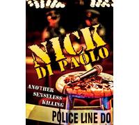 Di Paolo, Nick - Another Senseless Killing