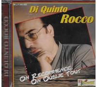 DI QUINTO ROCCO/on recommence on oublie tout - CD